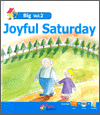 영어동화 Play&Learn (고급)- Joyful Saturday